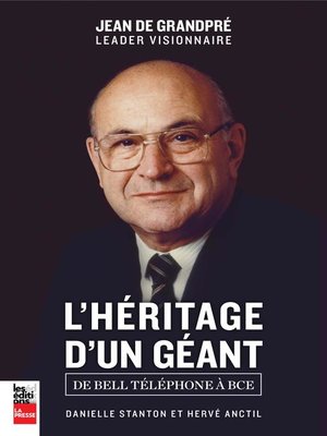cover image of Jean de Grandpré--L'héritage d'un géant